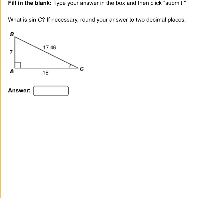 PLEASE HELP What is sin C? If necessary, round your answer to two decimal places.-example-1