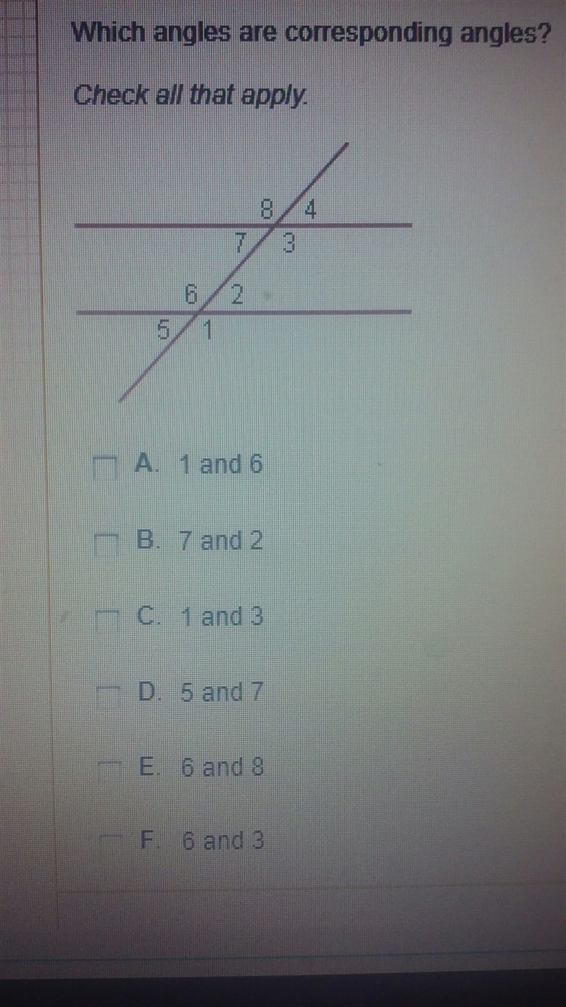 Which angles are corresponding angles check all that apply-example-1