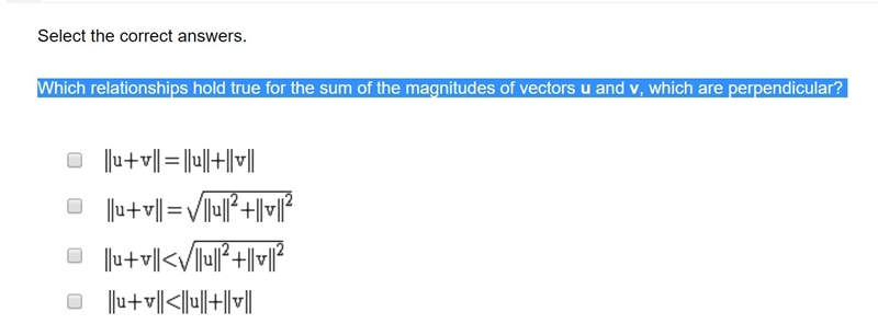 Which relationships hold true for the sum of the magnitudes of vectors u and v, which-example-1