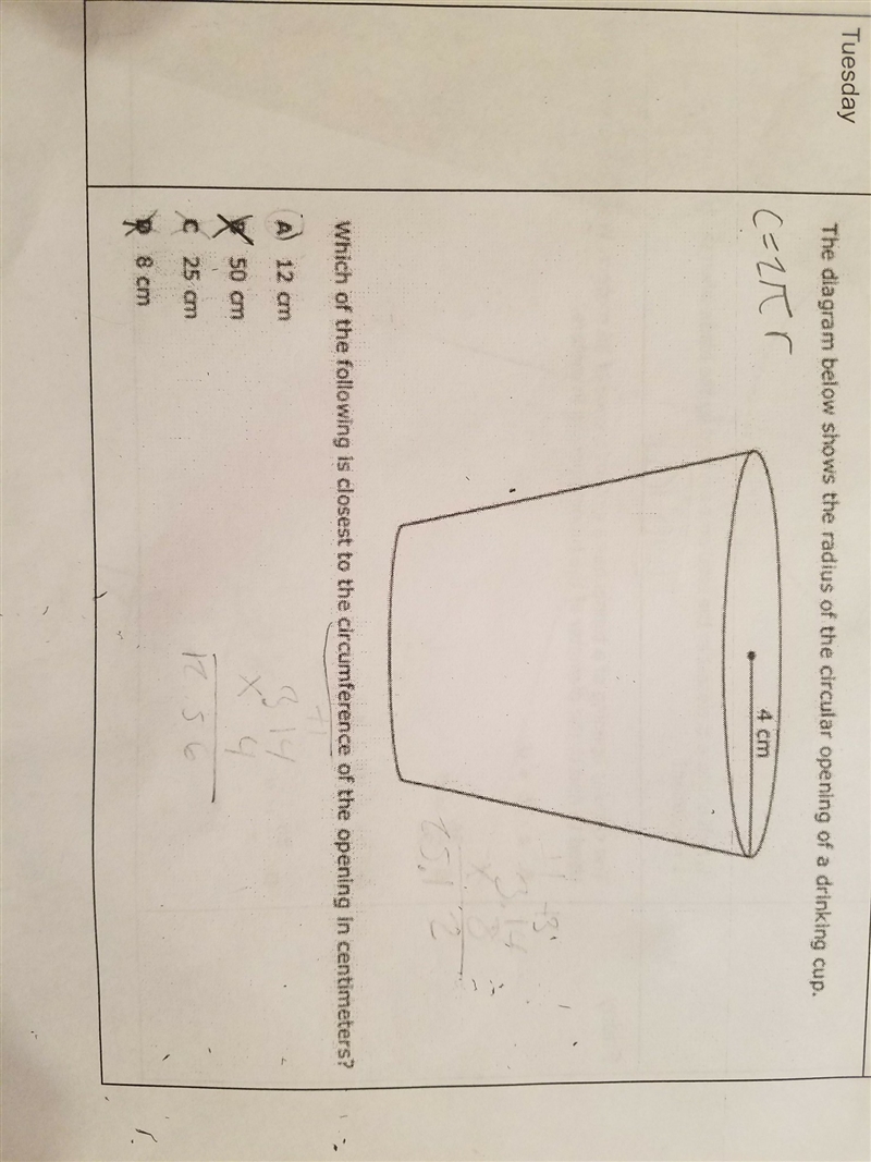 The diagram below shows the radius of the circular opening of a drinking cup. which-example-1