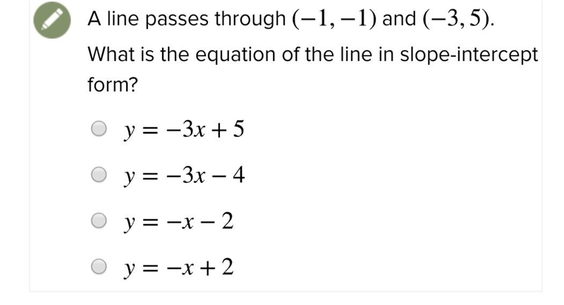 What is the equation of the line in slope intercept form?-example-1