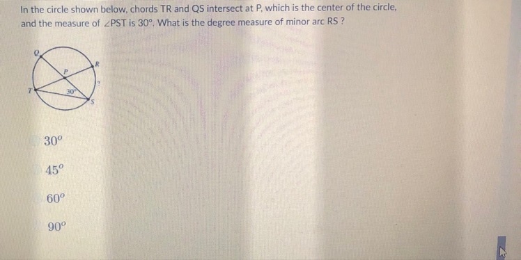 What is the degree of minor arc RS? 30° 45° 60° 90°-example-1