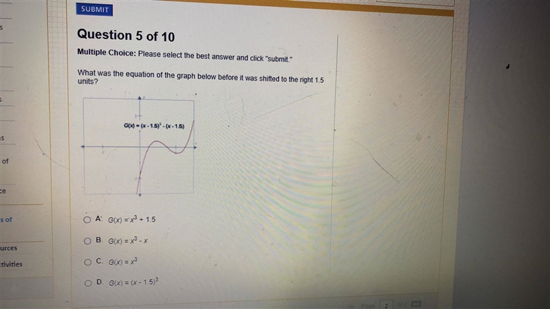 What was the equation of the graph below before it was shifted to the right 1.5 units-example-1