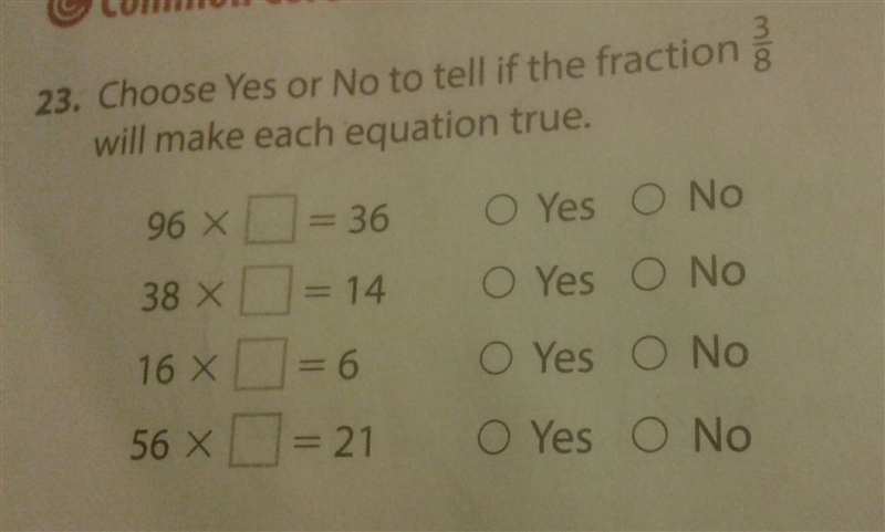 Choose yes or no to tell if the fraction 3/8 will make each equation true-example-1