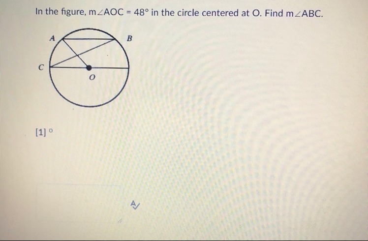 In the figure, m AOC = 48° in the circle centered at O. Find m ABC.-example-1