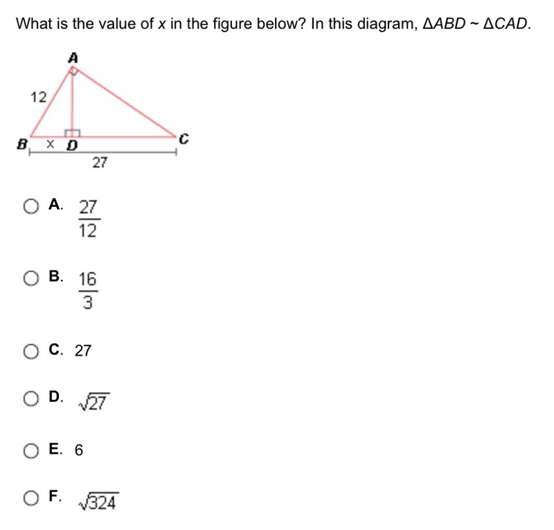 What is the value of x in the figure below? In this diagram, ΔABD ~ ΔCAD.-example-1