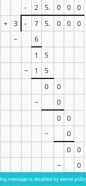 Divide. −0.75÷0.03 Enter your answer in the box.-example-1