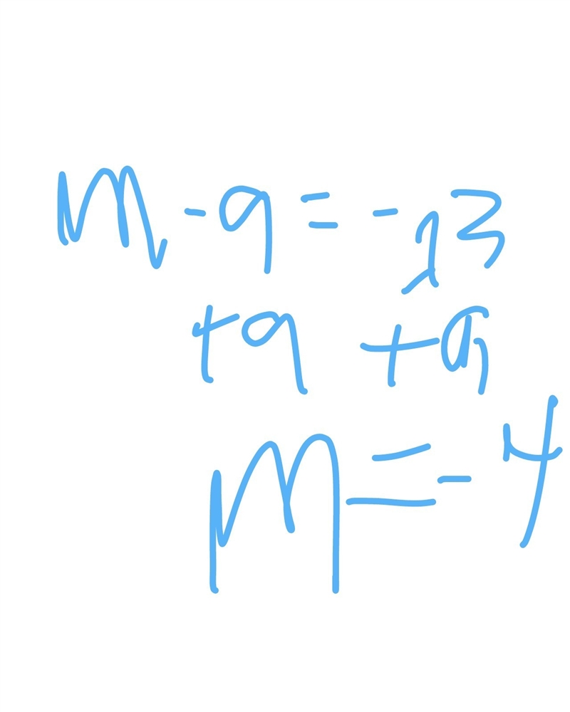 What is the asnwer worked out to m-9=-13-example-1