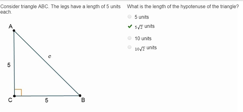 Consider triangle ABC. The legs have a length of 5 units each. What is the length-example-1