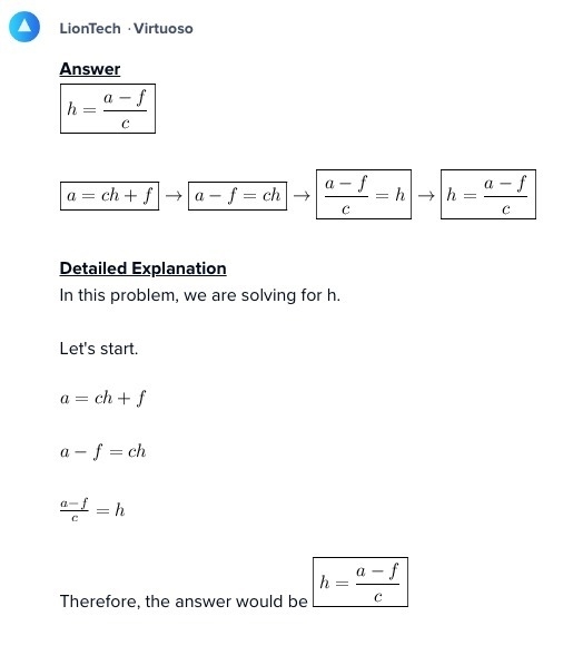 Can you solve for ¨h¨ a = ch + f If you can answer today, that would be great! Thanks-example-1