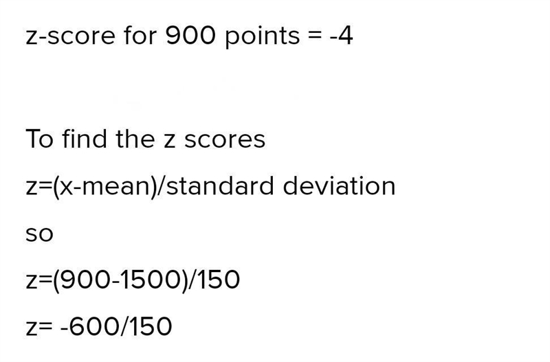 Suppose you have a mean standardized score of 1500 points with a standard deviation-example-1