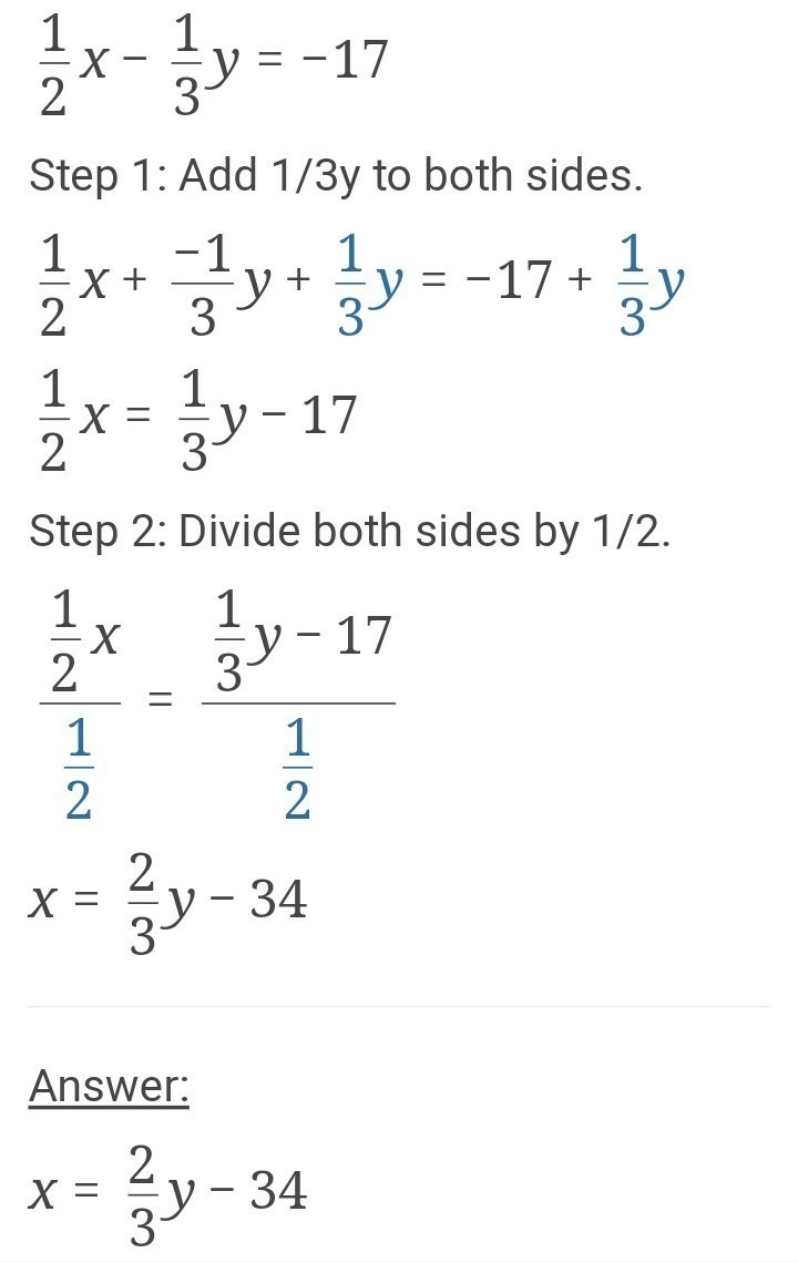 Solve the following system of equations 3x-1/5y=3/5 1/2x-1/3y=-17-example-1