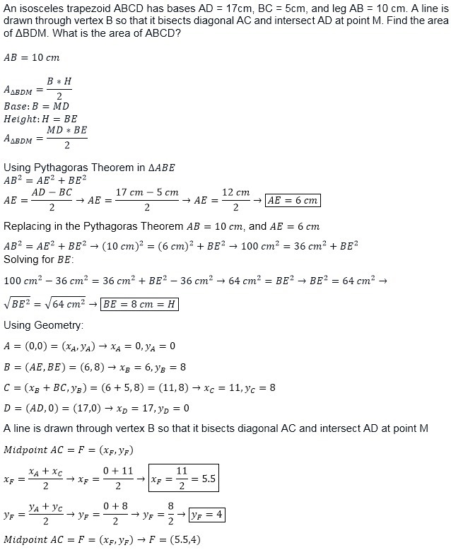 *An isosceles trapezoid ABCD has bases AD = 17cm, BC = 5cm, and leg AB = 10 cm. A-example-1