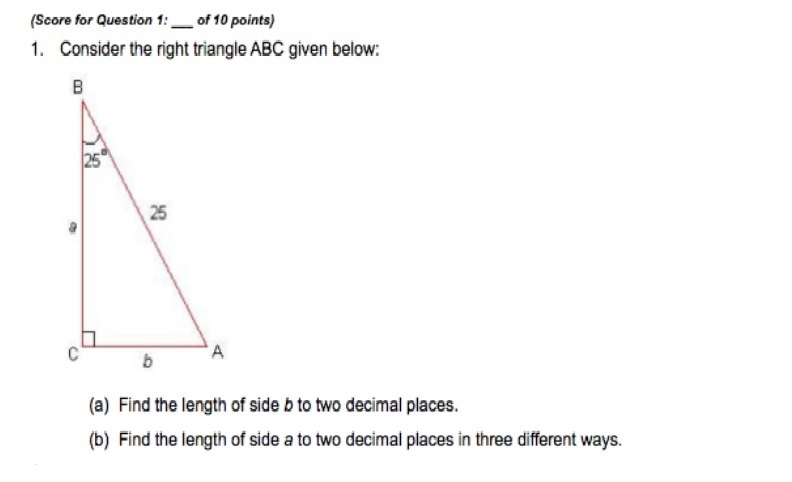 Consider the right triangle ABC given below use the 25° angle in the sine ratio to-example-1