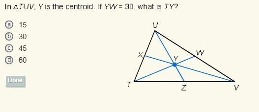 In triangle TUV, Y is the centroid. If YW = 30, what is TY?-example-1