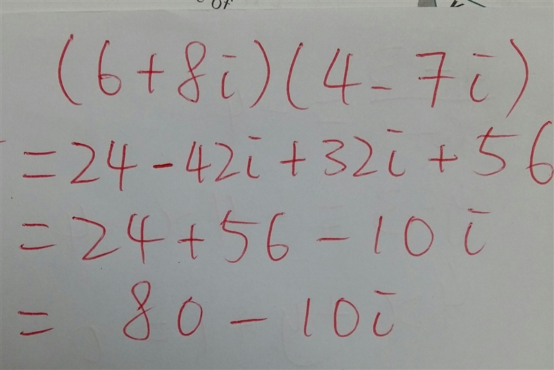 Simplify the expression shown below.(6+8i)(4-7i)-example-1