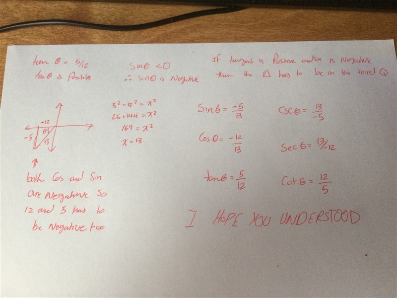 Find the trig functions of angle theta if tan theta = 5/12 and sin theta < 0-example-1