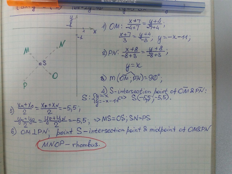 Given the points M(-7,-4),N(-3,-3) O(-4,-7) and P(-8,-8). Determine the type of quadrilateral-example-1