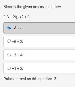 Simplify the given expression below: (−3 + 2i) ⋅ (2 + i) (2 points) −8 + i −6 + 3i-example-1