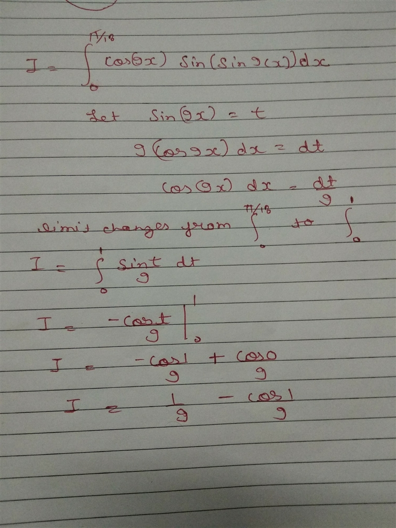 Evaluate the definite integral. π/18 cos(9x) sin(sin(9x)) dx 0-example-1