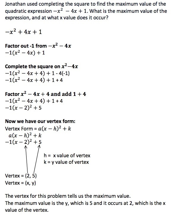 Jonathan used completing the square to find the maximum value of the quadratic expression-example-1