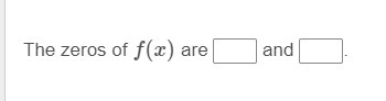 What are the zeros of the polynomial function? f(x)=x^2−16x+48 Enter your answers-example-1