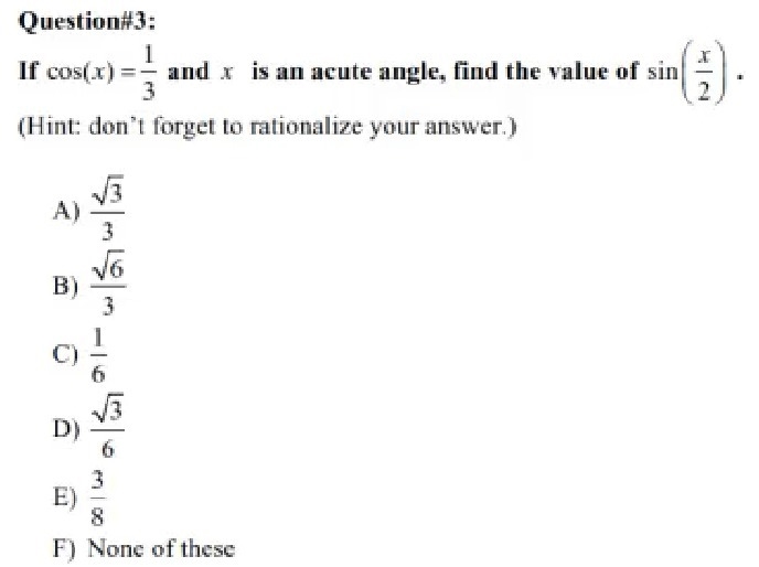 [Precalculus] Find the value of sin(x/2):-example-1