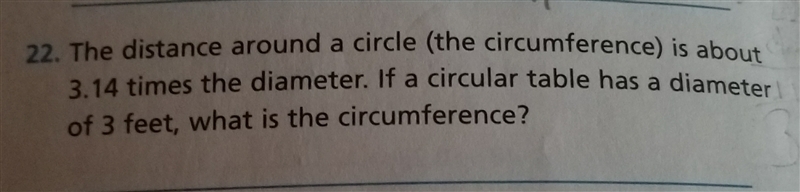 the distance around a circle (the circumference) is about 3.14 times the diameter-example-1