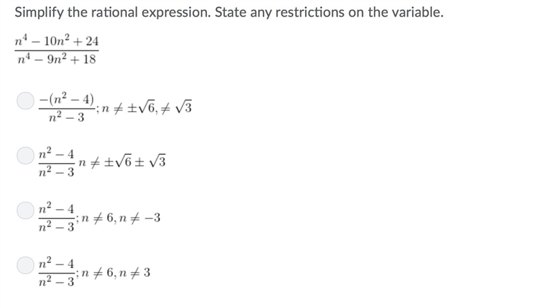 Simplify the rational expression. State any restrictions on the variable.-example-1