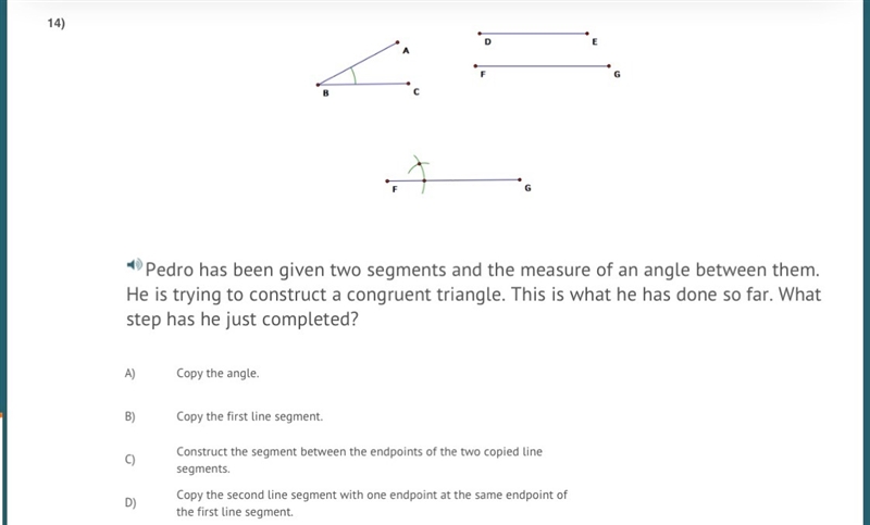 Pedro has been given two segments and the measure of an angle between them. He is-example-1