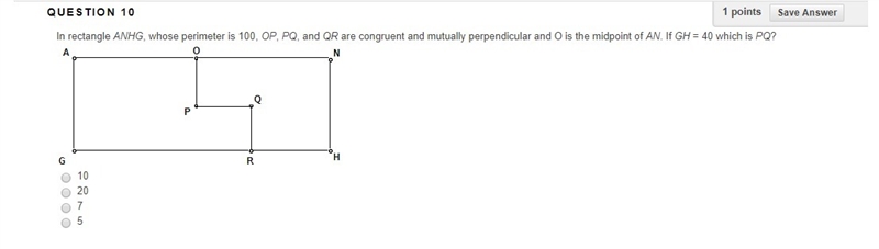 In rectangle ANHG, whose perimeter is 100, OP, PQ, and QR are congruent and mutually-example-1