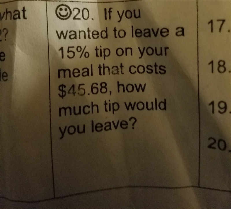 if you wanted to leave a 15% tip on your meal that cost $45.68 how much tip would-example-1