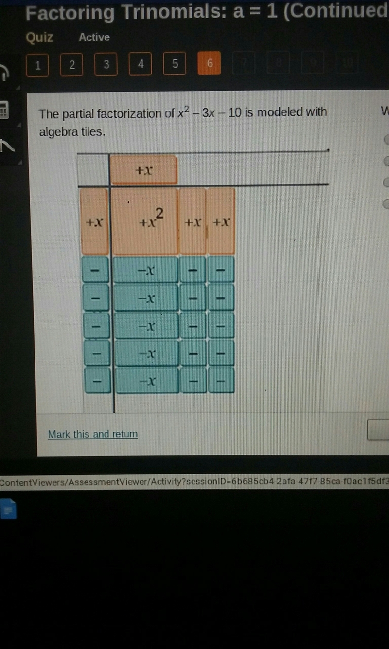 the partial factorization of 2 x - 3 x - 10 is modeled with algebra tiles which unit-example-1