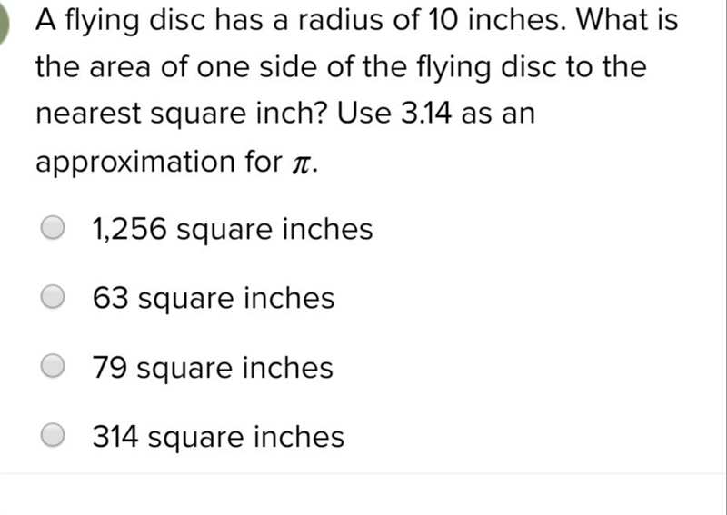 A flying disc has a radius of 10 inches what is the area of one side of the flying-example-1