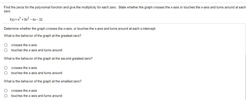 QM Q2.) Determine whether the graph crosses the​ x-axis, or touches the​ x-axis and-example-1