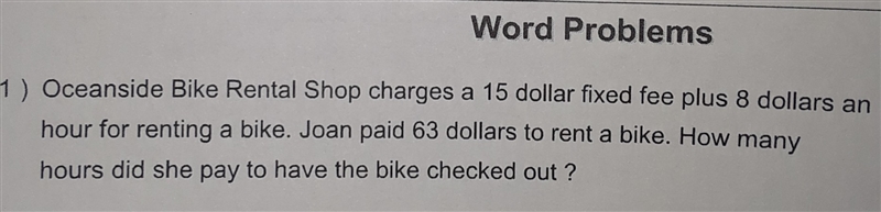 How many hours did she pay to have the bike checked out-example-1