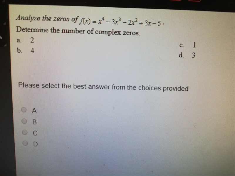 Locating Zeros of Polynomial Function: Determine the number of complex zeros-example-1