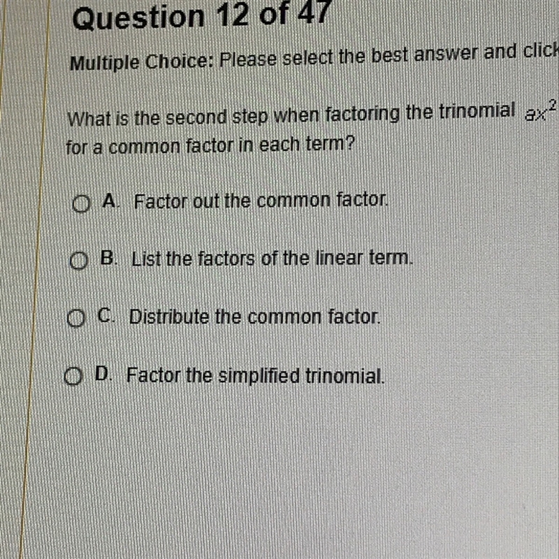 What is the second step when factoring the trinomial ax ^2+bx+c after looking for-example-1