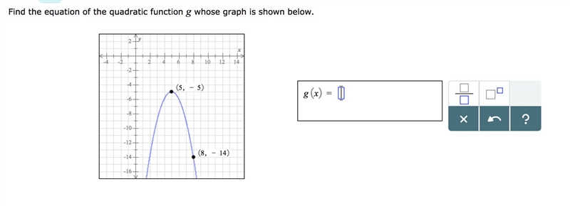 Need help writing a quadratic equation from a function given the graph, screenshot-example-1