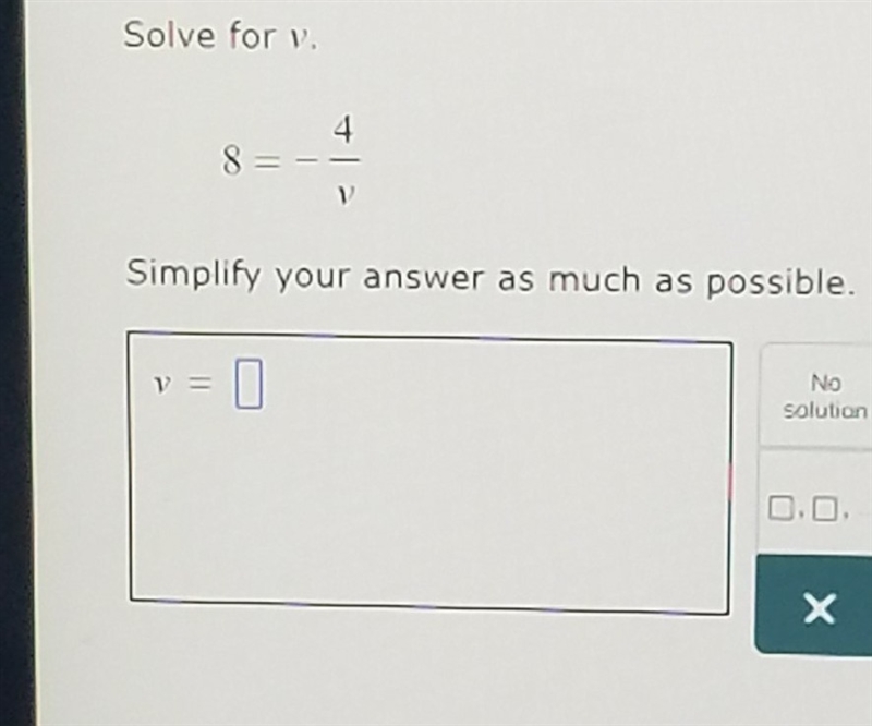 8=-4/v solve for v.-example-1