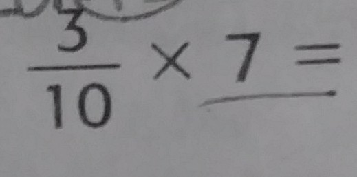 What is 3/10x7 btw its a fraction-example-1