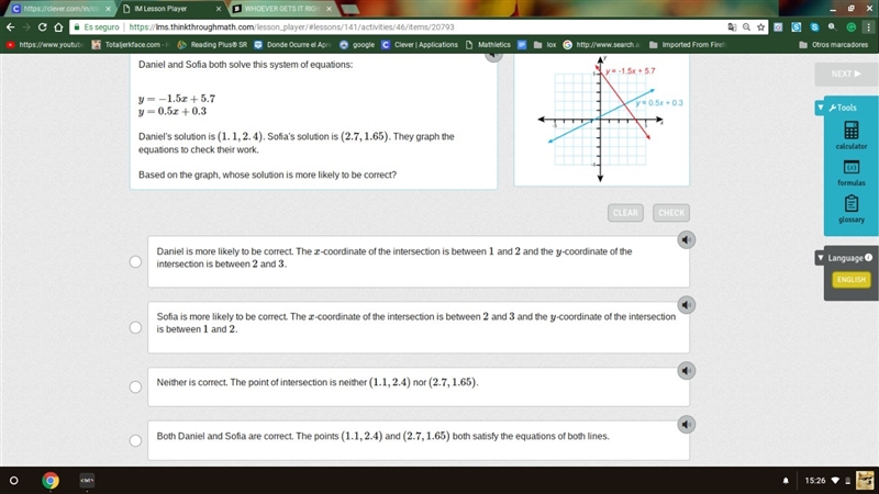 Daniel and Sofia both solve this system of equations: y=−1.5x+5.7 y=0.5x+0.3 Daniel-example-1