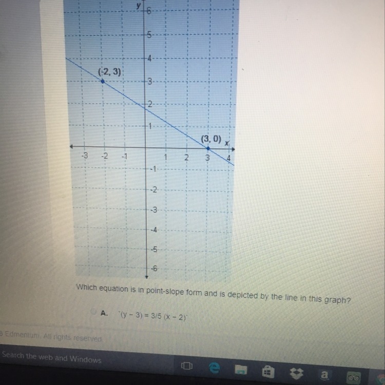 Answer choices A- (y-3)=3/5 (x-2) B- (y-3)=-(3)/(5) (x+2) C- (y-3)=5/3 (x-2) D- (y-example-1