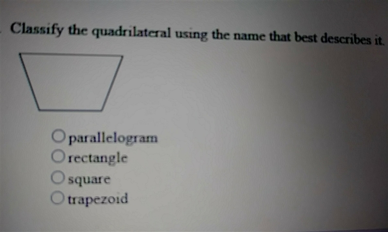 Classify the quadrilateral using the name that best describes it.-example-1