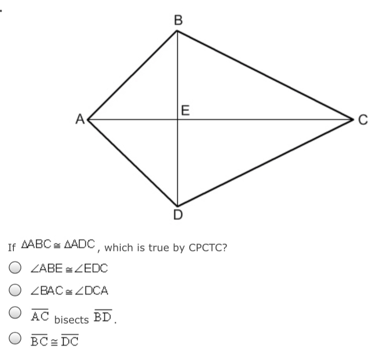 If ΔABC≅ΔADC, which is true by CPCTC?-example-1