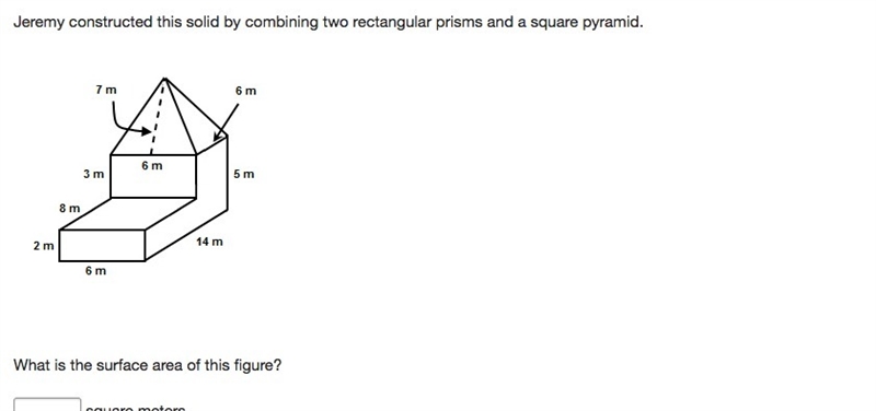 Please Help: 25 Points! Jeremy constructed this solid by combining two rectangular-example-1