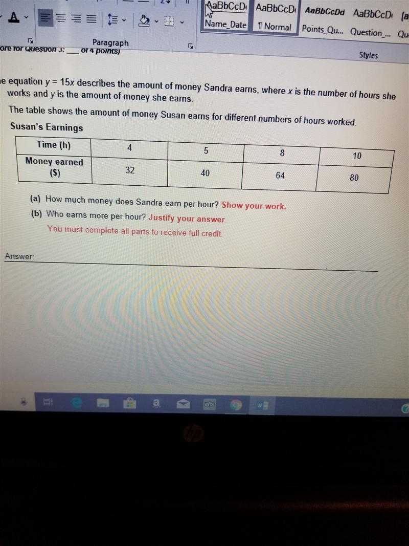 the equation y = 15x describes the amount of money Sandra earns, where x is the number-example-1