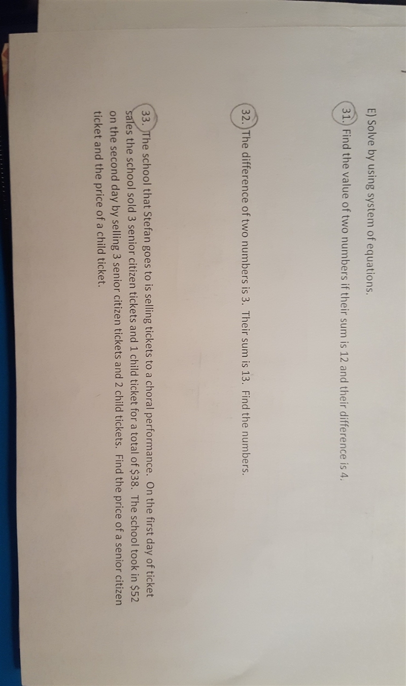 solve by using system of equations. Please help with 31, 32, and 33!!!-example-1