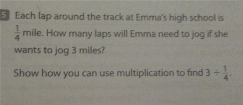 each lap around the track at emmas high school is 1/4th mile. how many laps will emma-example-1