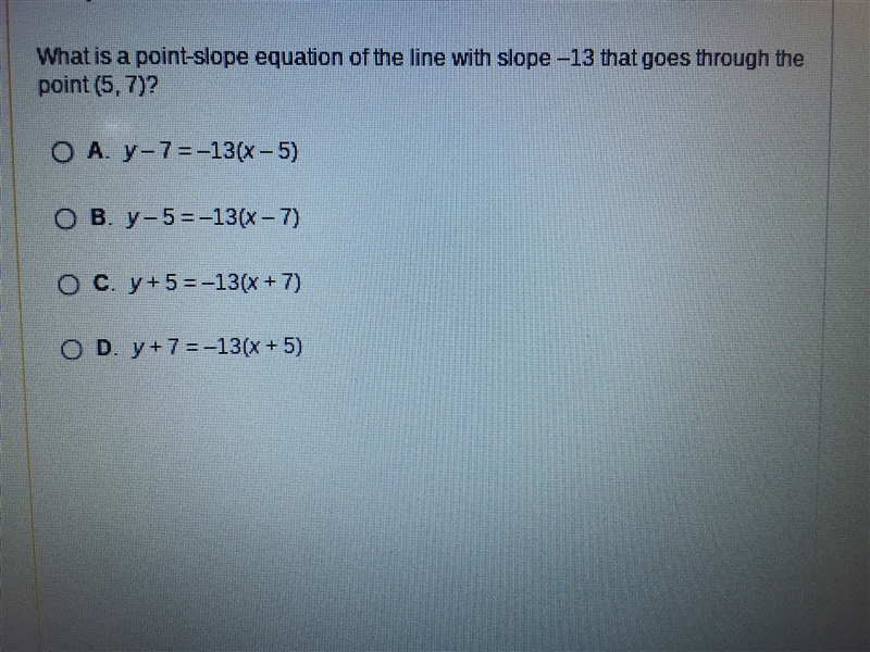 What is the point slope equation of the line with slope -13 that goes through the-example-1